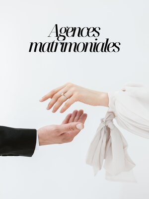 cover image of Agences matrimoniales
